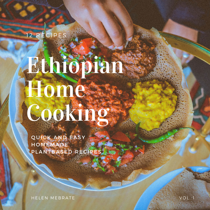 Ethiopian Home Cooking Vol 1